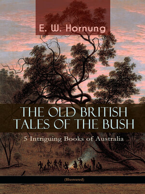 cover image of The Old British Tales of the Bush – 5 Intriguing Books of Australia